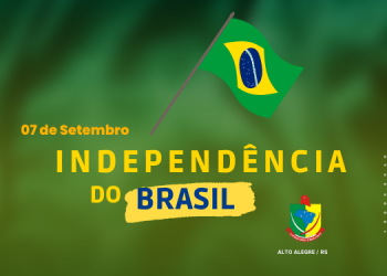 07 de setembro – Independência do Brasil